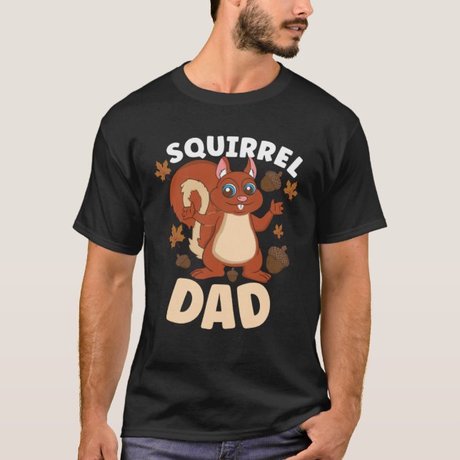 Squirrel Fan Squirrel  Chipmunk Addict T Shirt (Framsida)