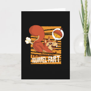 Squirrel Fart Funny Kort