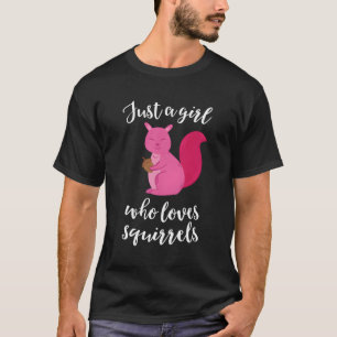 Squirrel Girl är bara en flicka som Kärlek ekorrar T Shirt