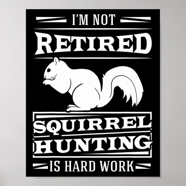 Squirrel Hunter Marrmots Rifle Hunting Chipmunks G Poster (Framsidan)