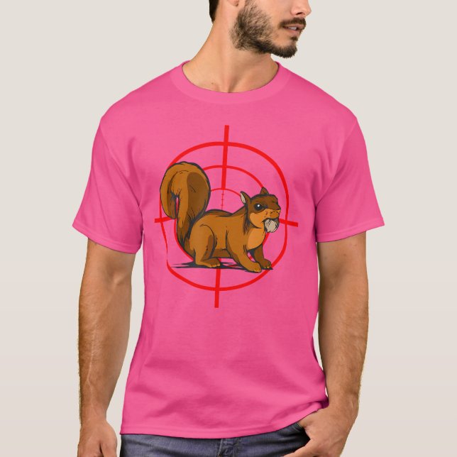 Squirrel Hunter Target Squirrel Hunting Squirrel S T Shirt (Framsida)