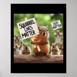 Squirrel Lives Sticker Poster