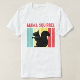 Squirrel Mamma T Shirt