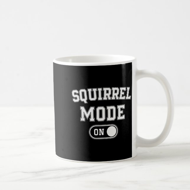 Squirrel Mode On Costume Funny Nut Gatherer Gift A Kaffemugg (Höger)