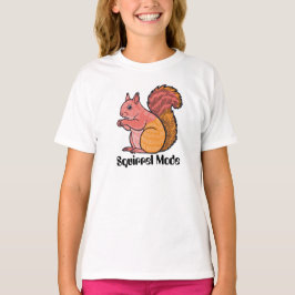 Squirrel Mode T Shirt