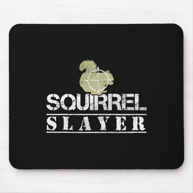Squirrel Sayer Funny Squirrel Hunting Squirrel Hu Musmatta (Framsidan)
