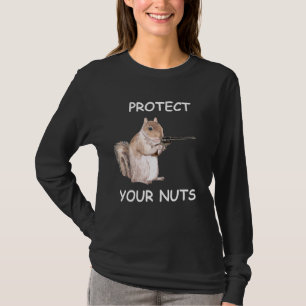 Squirrel skyddar din Nöt Funny Rude Quote Sayin T Shirt