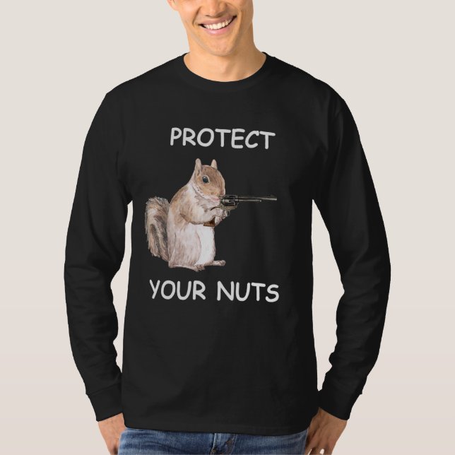Squirrel skyddar din Nöt Funny Rude Quote Sayin T Shirt (Framsida)