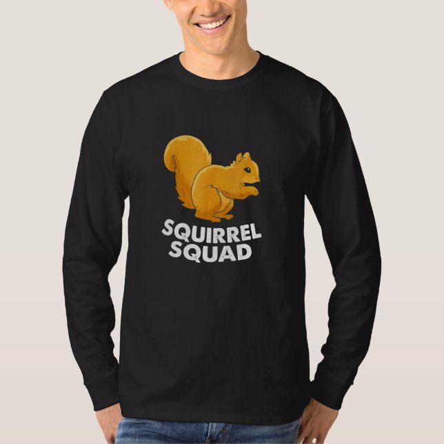 Squirrel Squad Team Squirrel Squirrel T Shirt (Framsida)