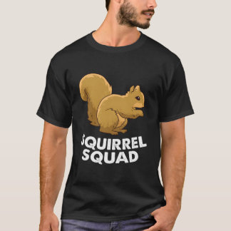 Squirrel Squad Team Squirrel Squirrel T Shirt