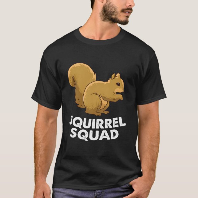 Squirrel Squad Team Squirrel Squirrel T Shirt (Framsida)