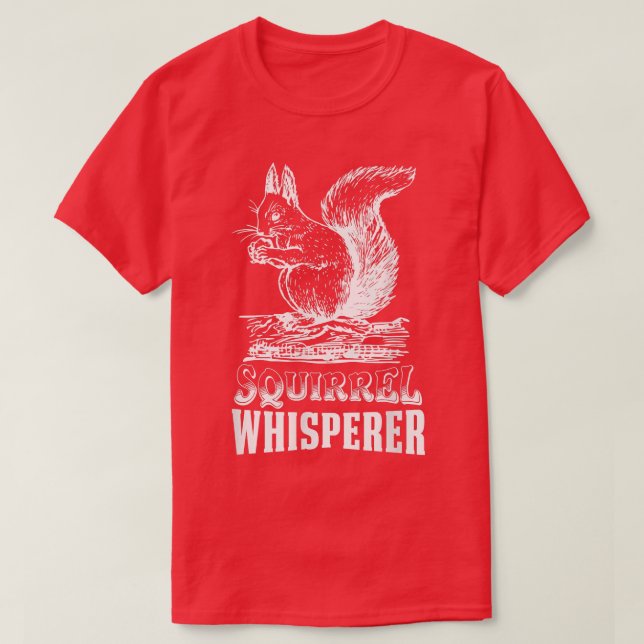Squirrel Whisperer Funny Nuts Squirrel lover Men K T Shirt (Design framsida)