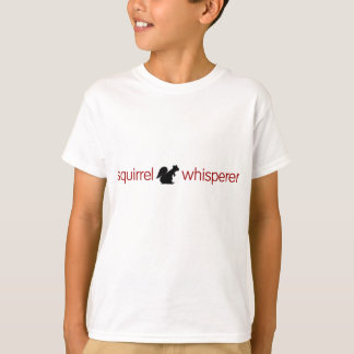 Squirrel Whisperer Kids Shirt Tee Shirt