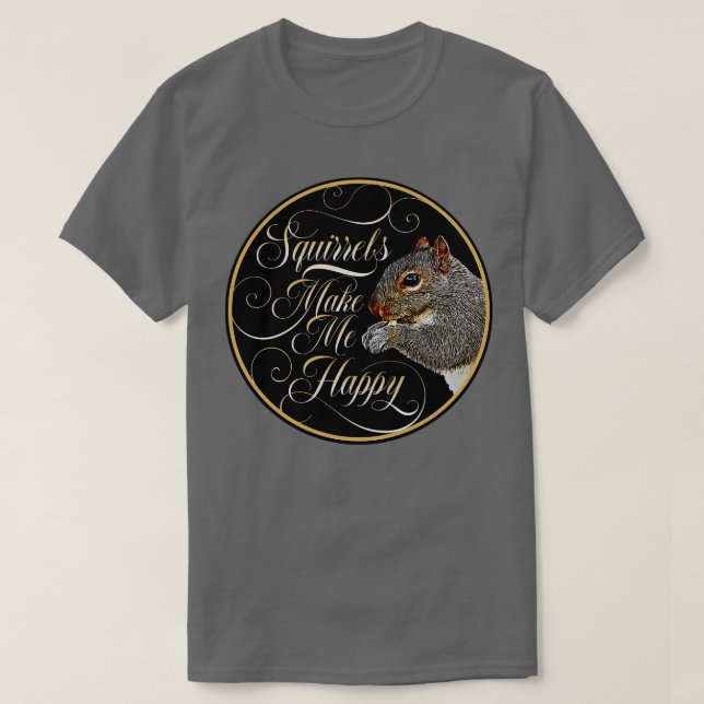 Squirrel Whisperer lustig ekorre älskare 1 T Shirt (Design framsida)