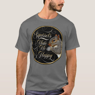Squirrel Whisperer lustig ekorre älskare 1 T Shirt