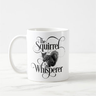 Squirrel Whisperer - lustig ekorre älskare Kaffemugg