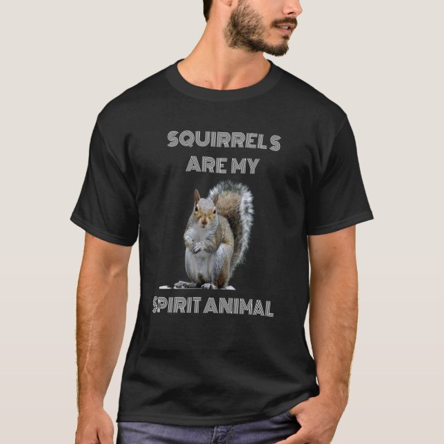 Squirreler är mitt anddjur ekorreälskande t shirt (Framsida)