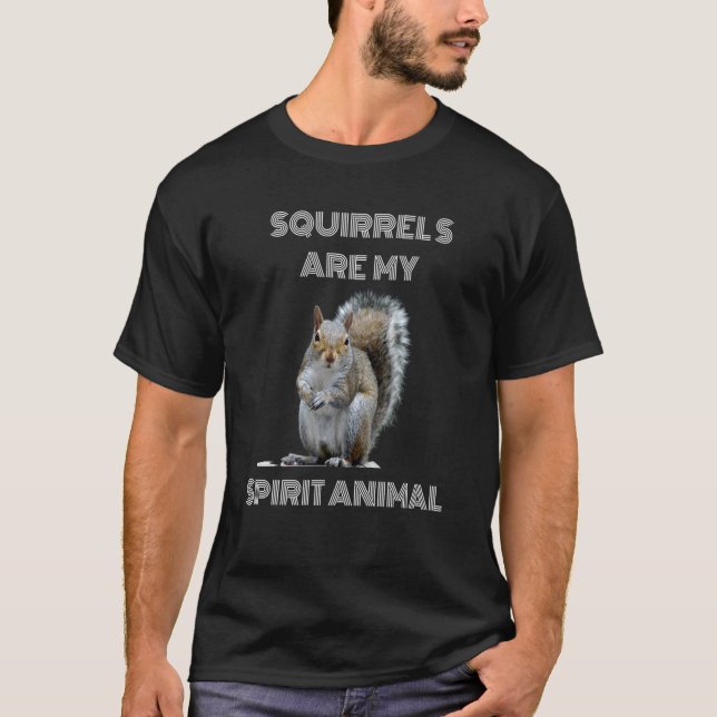 Squirreler är mitt anddjur ekorreälskande t shirt (Framsida)