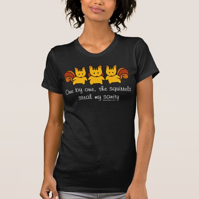 Squirrelerna stjäl min sanitet tee shirt (Framsida)