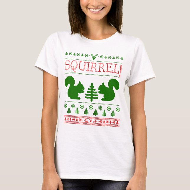 Squirrell Ugly Sweater Tee Shirt (Framsida)