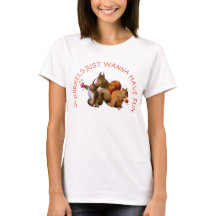 Squirrels vill bara ha Roligt