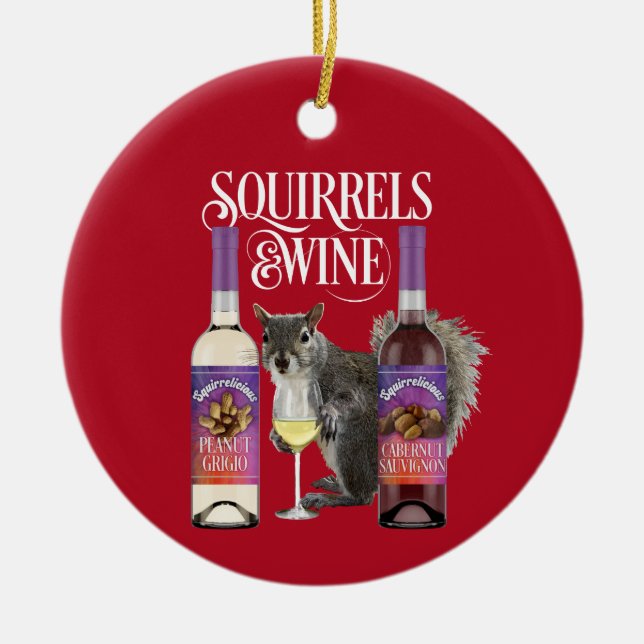 Squirrels & Vin - Funny Squirrel Älskare och Vin D Julgransprydnad Keramik (Framsidan)