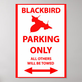 SR-71 Blackbird Parking Only Sign Poster