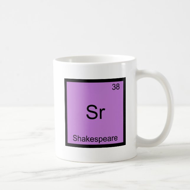 Sr - Shakespeare Rolig Kemiskt Element Symbol Kaffemugg (Höger)