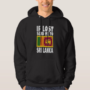 Sri Lanka Flagga Om borttappad skickar mig till Sr Hoodie