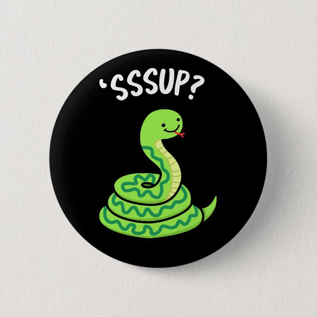 Sssup Funny Hissing Snake Pun Mörk BG Knapp (Framsida)