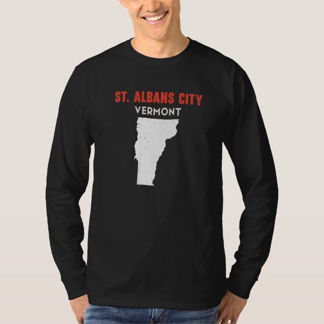 St Albans city Vermont USA State America Travel Ve T Shirt (Framsida)