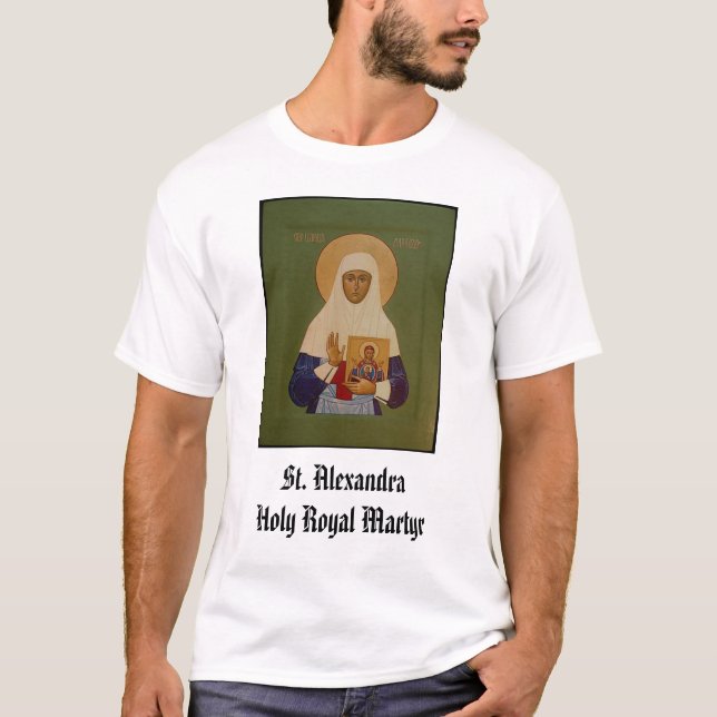 St. Alexandra, royalmartyr för St. AlexandraHoly T Shirt (Framsida)