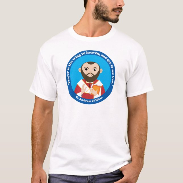 St Ambrose av Milan Tee Shirt (Framsida)