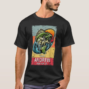 St Andrew Fishing Patron Saint of Fisherman Cathol T Shirt