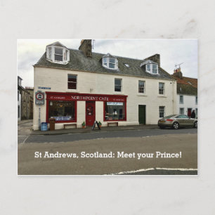 St Andrews Scotland "Meet Your Prince" Cafe Window Vykort