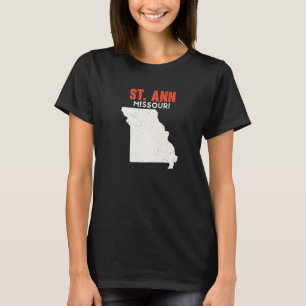 St Ann Missouri USA Stat Amerika Resa Missouria T Shirt