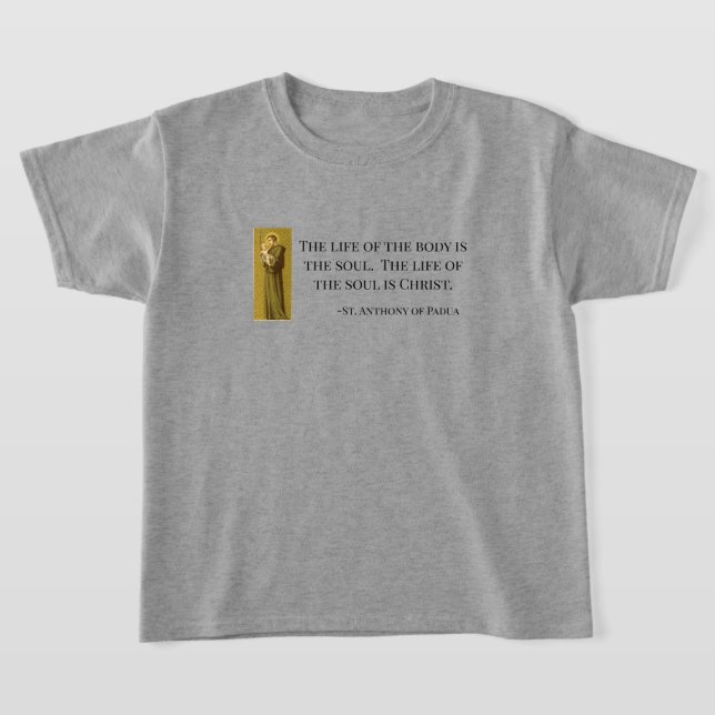 St. Anthony Life of the Soul är Jesus T Shirt (Laydown)