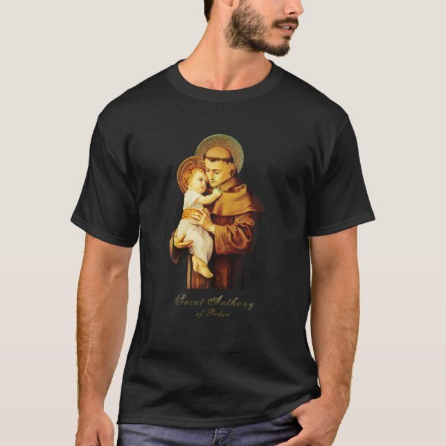 St Anthony of Padua Catholic Saint T Shirt (Framsida)