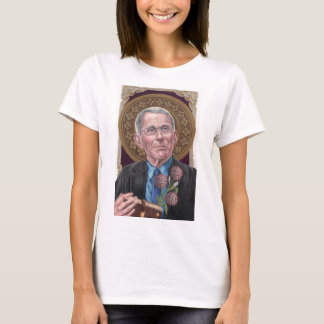 St. Anthony of the 'Rona protection Us Dam T Shirt