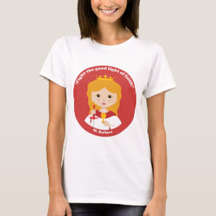 St. Barbara T Shirt