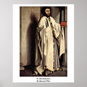 St. Bartholomew av Konrad Witz Poster