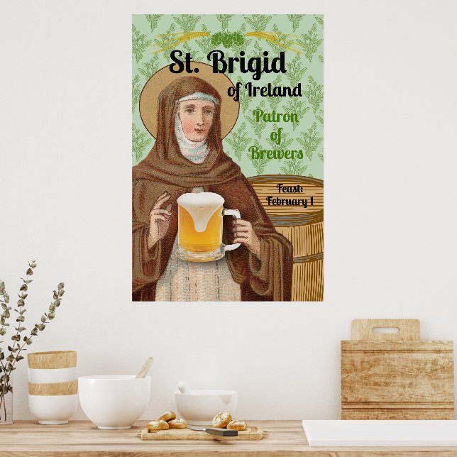 St. Brigid of Ireland and Her Barrel of Beer Poster (Kök)