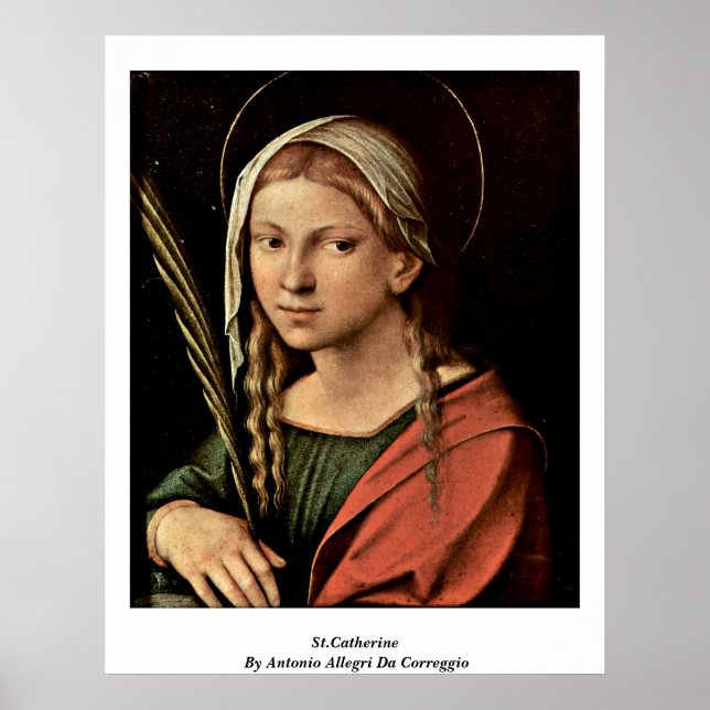 St.Catherine av Antonio Allegri Da Correggio Poster (Framsidan)