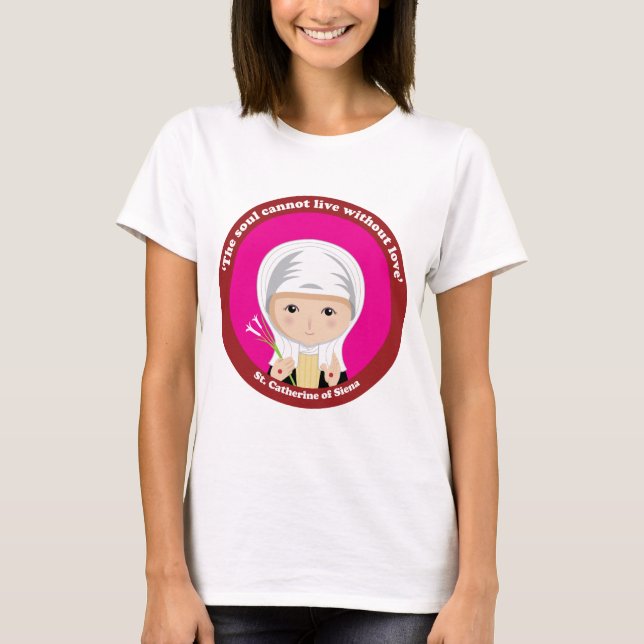 St. Catherine av Siena Tee (Framsida)