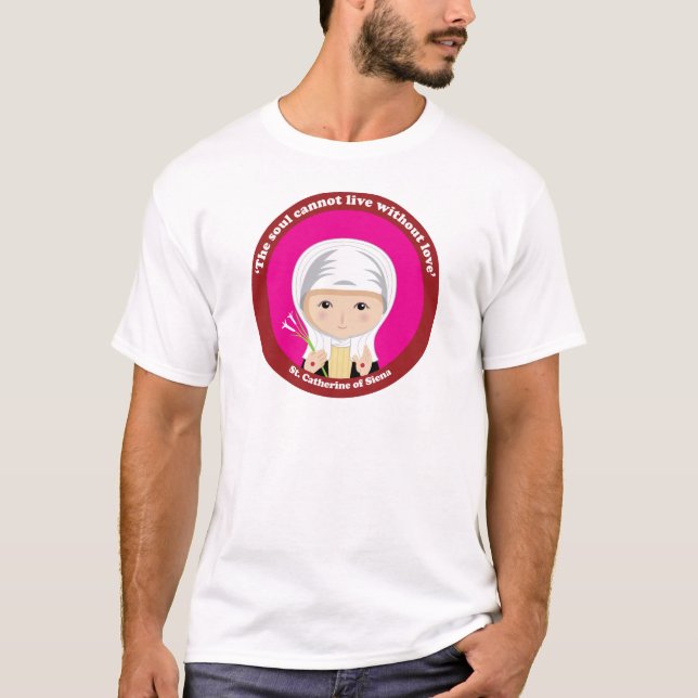 St. Catherine of Siena T-shirt (Framsida)