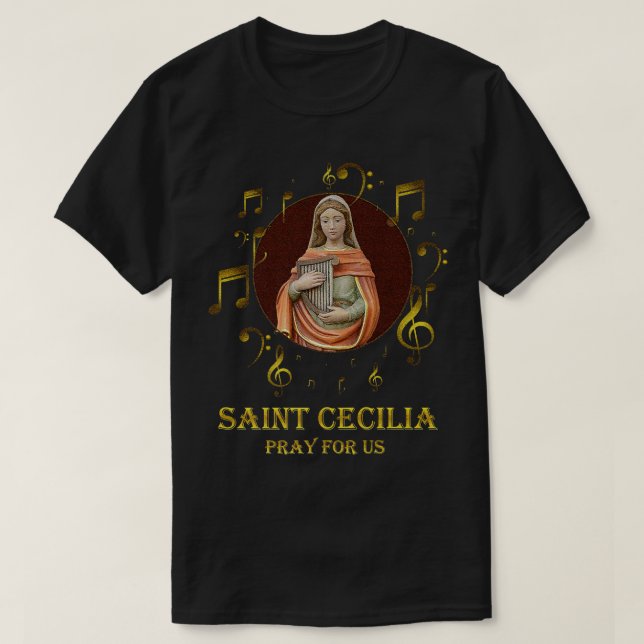St Cecilia Patron Saint of Music Musicians Catholi T Shirt (Design framsida)