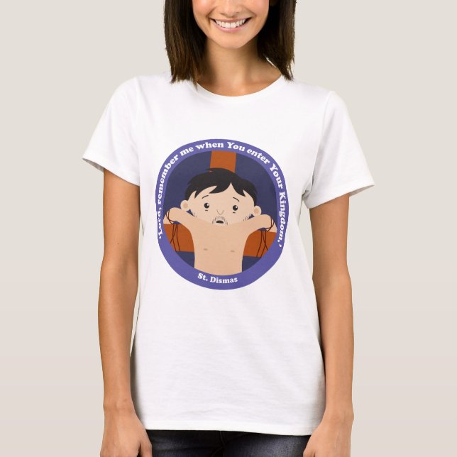 St. Dismas T Shirt (Framsida)