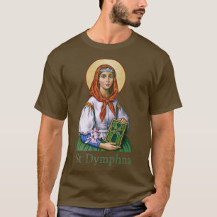 St Dymphna Purity Lily Patron Saint Mental Health T Shirt