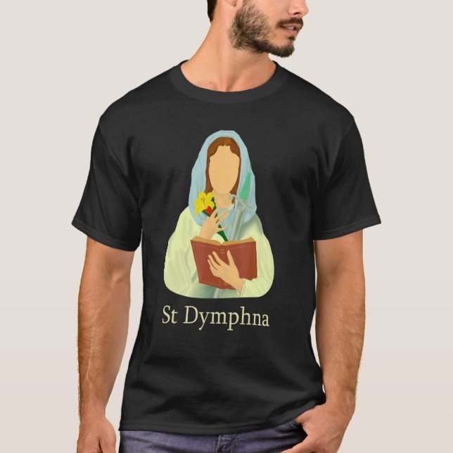 St Dymphna Purity Lily Patron Saint Mental Health T Shirt (Framsida)