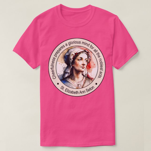 St Elizabeth Ann Seton Religiösa citattecken Gift  T Shirt (Design framsida)